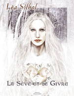 La sève et le Givre