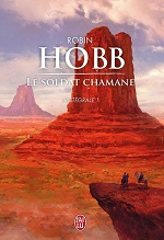 Le Soldat chamane (Intégrale 1)