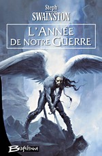 L'Année de notre guerre