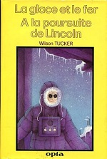 La glace et le fer