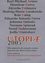 Utopiae 2005