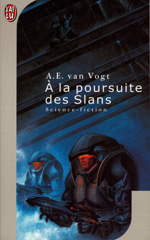 A la poursuite des Slans