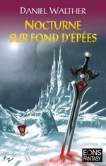 Nocturne sur fond d'épées