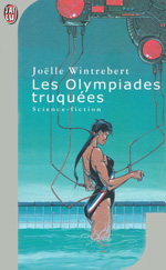 Les Olympiades truquées
