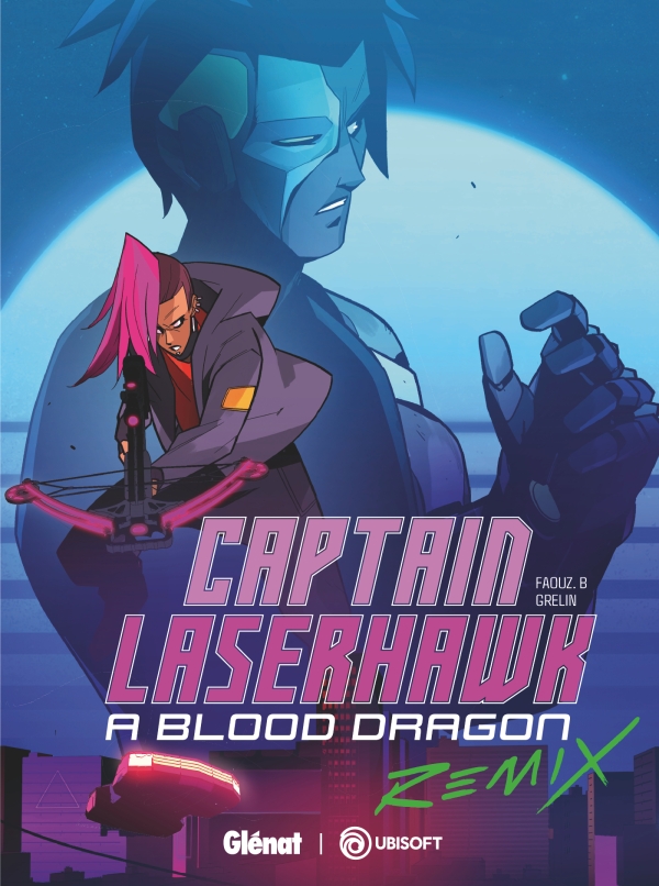 Captain Laserhawk & Blood Dragon Remix