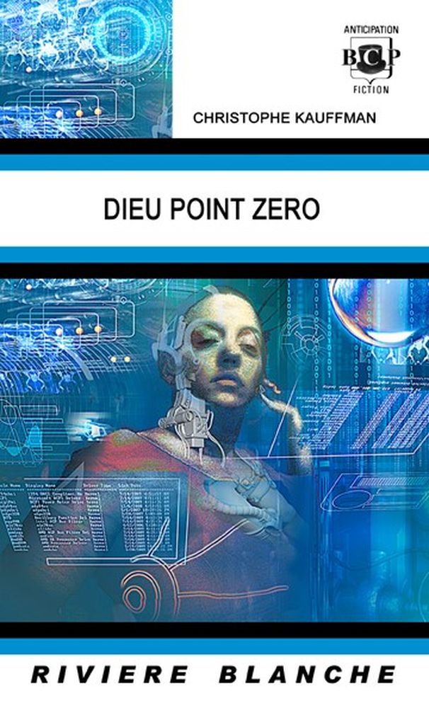 Christophe Kauffman - Dieu point zéro