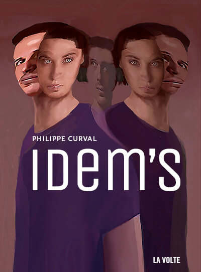 Philippe Curval - Idem's