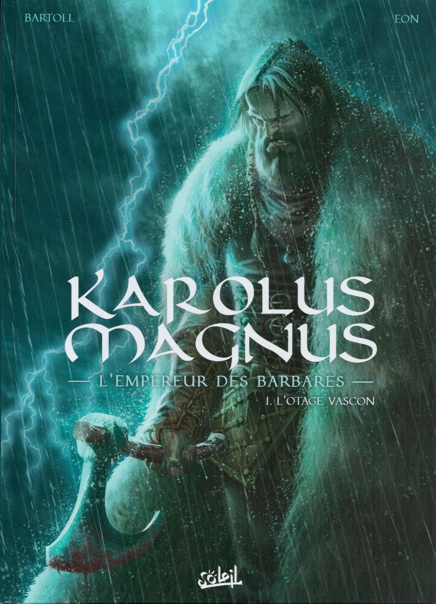 Photo de Jean-Claude Bartoll - Karolus Magnus 1 : l'otage vascon