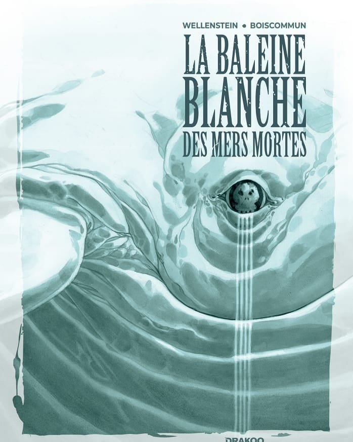 La Baleine blanche des mers mortes dévoile sa couverture