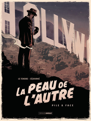 La peau de l'autre : pile et face