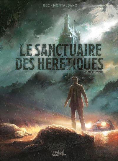 Le sanctuaire des hérétiques
