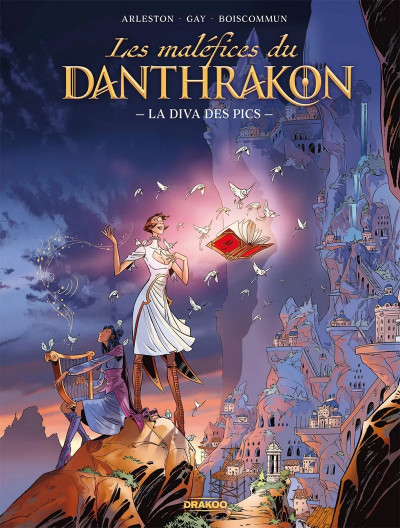 Les maléfices du Danthrakon : la diva des pics