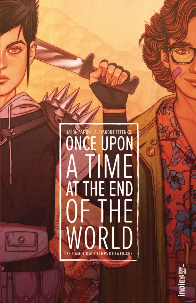 Once Upon a Time at the End of the World