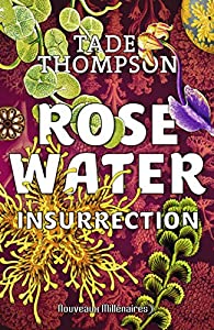 Rosewater : Insurrection
