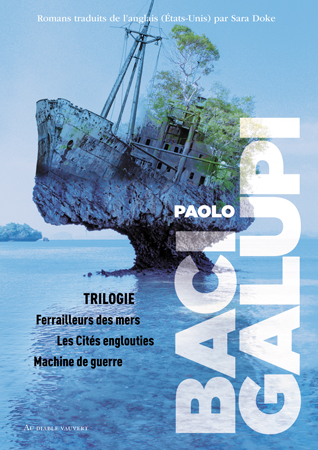 Photo de Science fiction et changement climatique - La Trilogie les cités englouties de Paolo Bacigalupi