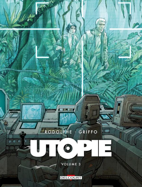 Photo de Rodolphe & Griffo - Utopie tome 3, une dystopie grinçante