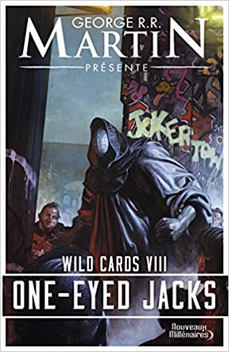 Wild Cards VIII : One-Eyed Jacks