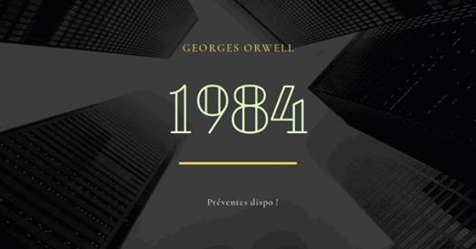 Une nouvelle traduction pour 1984 de George Orwell