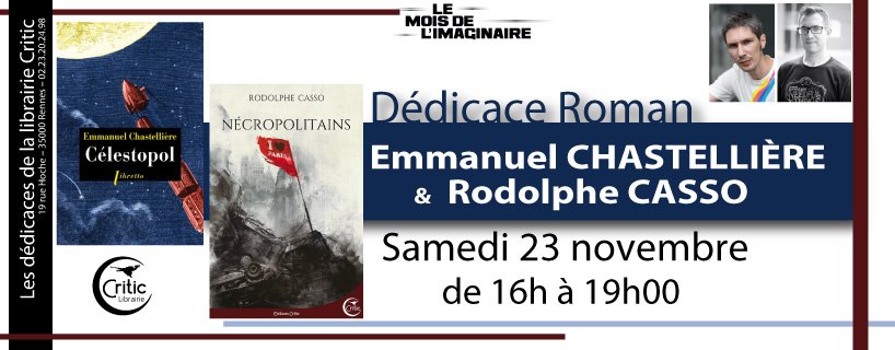 Dédicace Rodolphe Casso et Emmanuel Chastellière à Rennes - Actusf