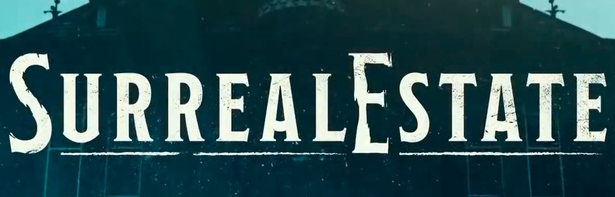 Une saison 2 pour SurrealEstate