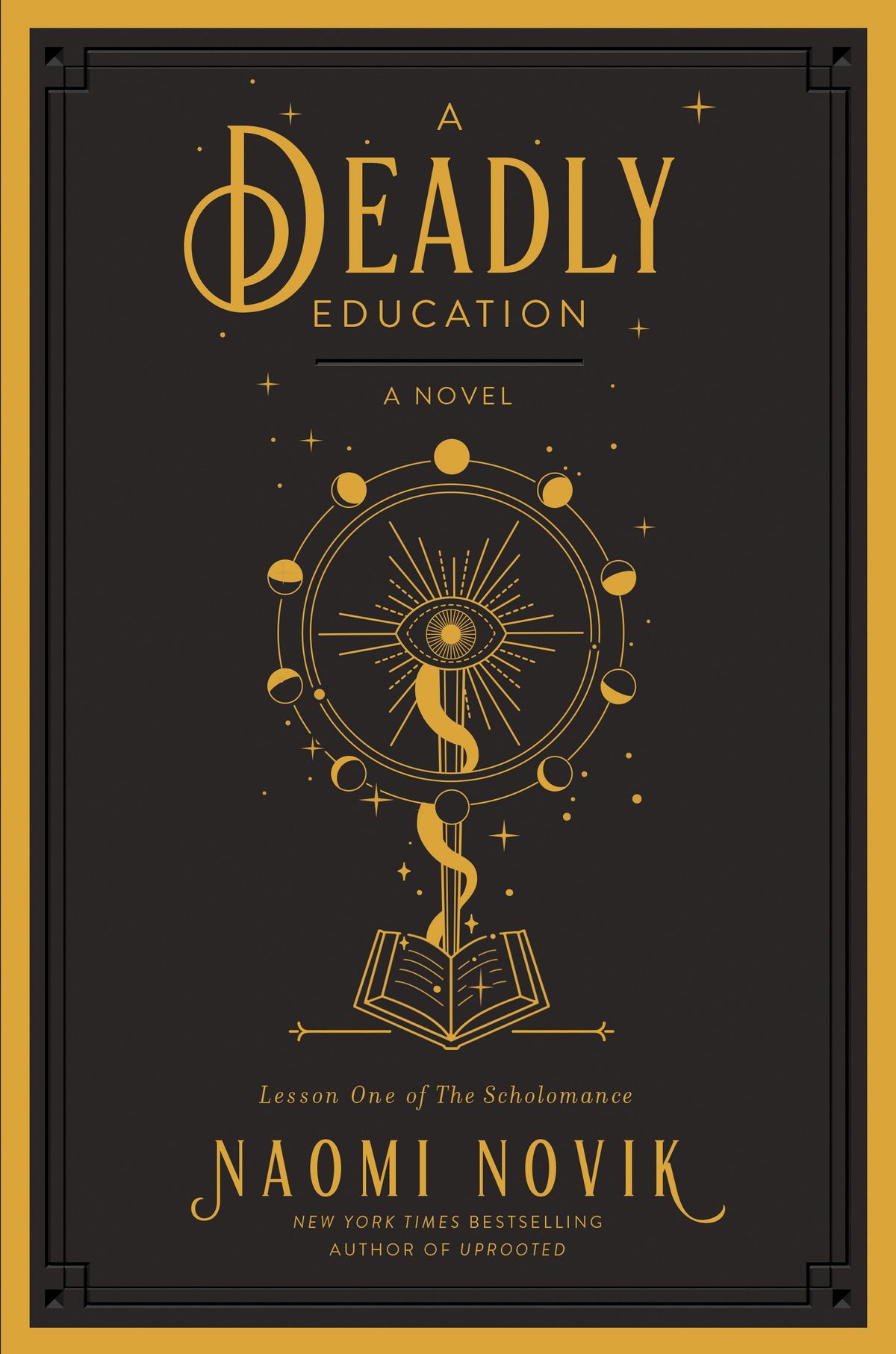 A Deadly Education - Le nouveau roman de Naomi Novik
