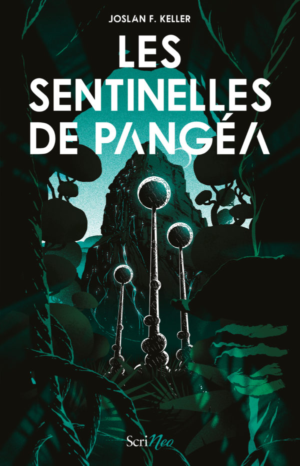 Les Sentinelles de Pangéa - Les secrets d'écriture de Joslan F. Keller