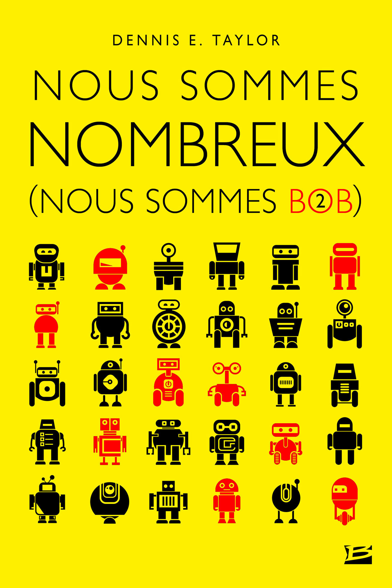 Nous sommes Bob, le tome 2 débarque en France !
