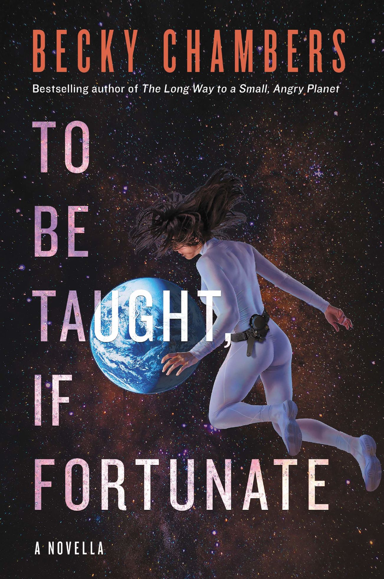 To Be Taught, If Fortunate - le nouveau roman de Becky Chambers