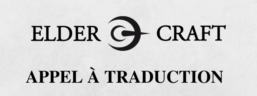 Elder Craft recherche une traductrice ou un traducteur