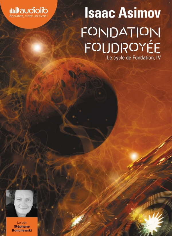 Le tome 4 de Fondation en audio