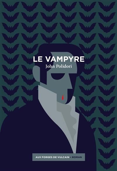 Le Vampyre de John William Polidori, pourquoi le relire ?