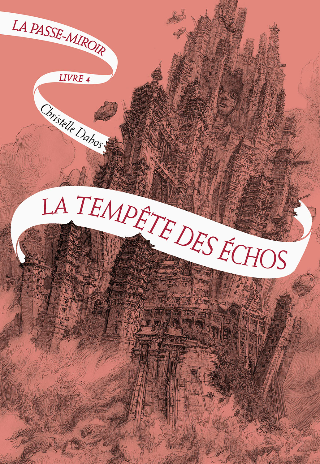 La Tempête des échos (La passe-Miroir, livre 4), Christelle Dabos