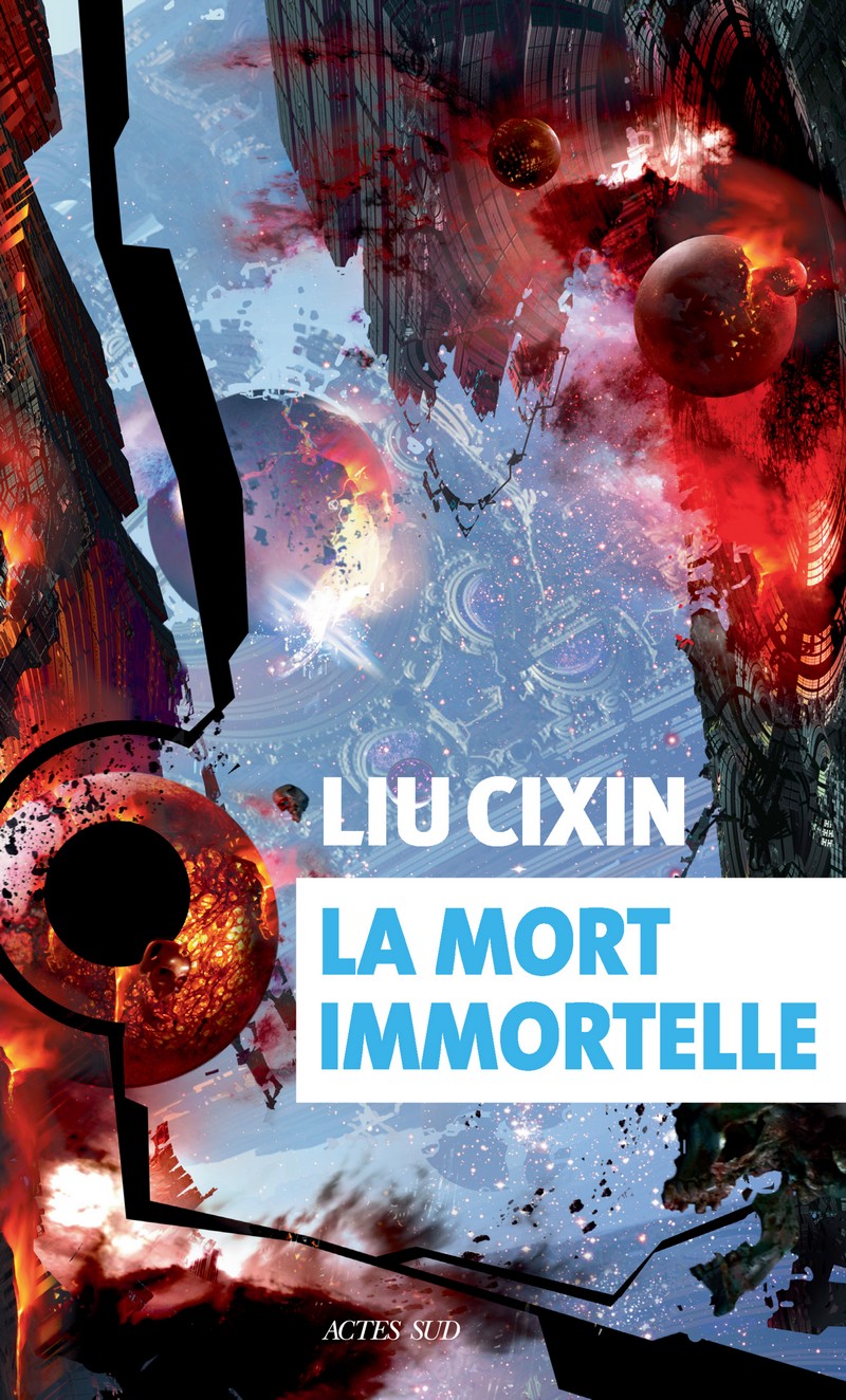 Liu Cixin - La mort immortelle
