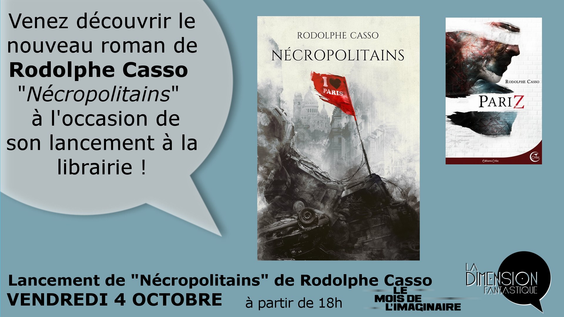 Lancement Nécropolitains de Rodolphe Casso