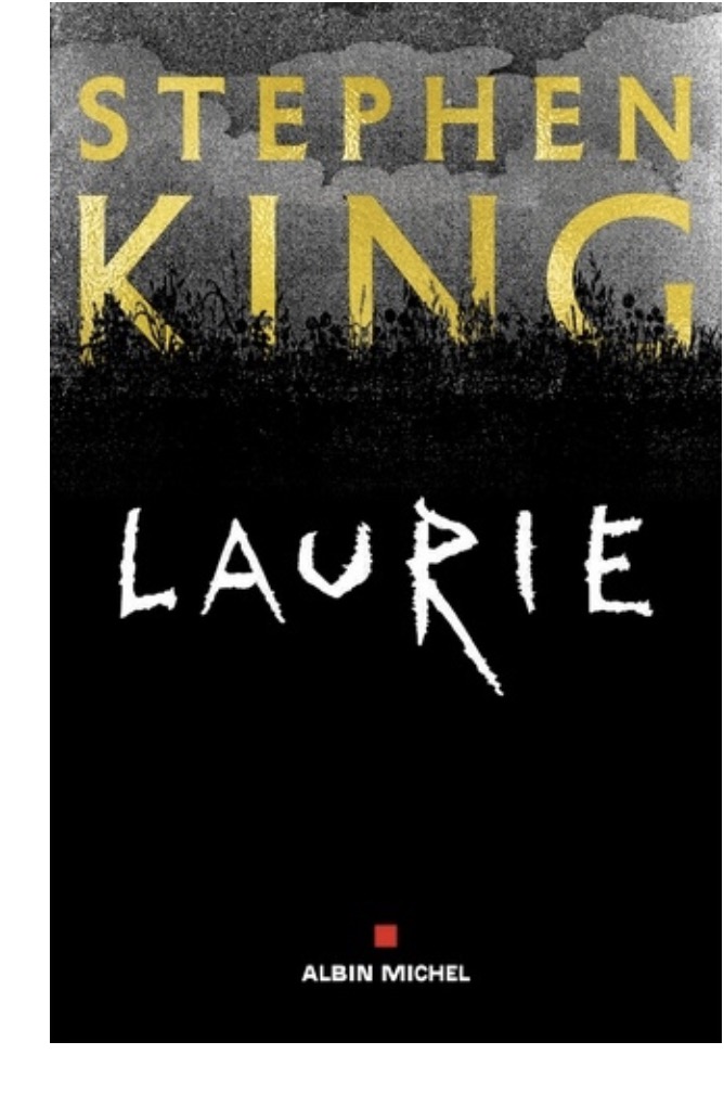Laurie, la nouvelle de Stephen King à lire gratuitement