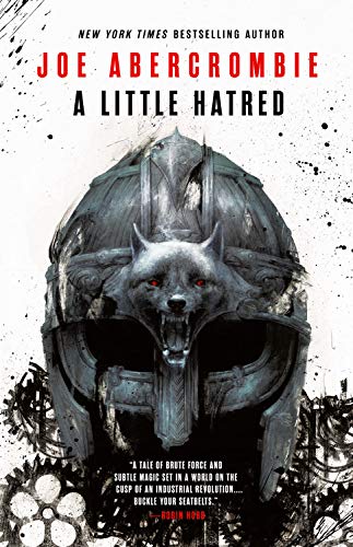 A Little Hatred, un nouveau roman pour Joe Abercrombie