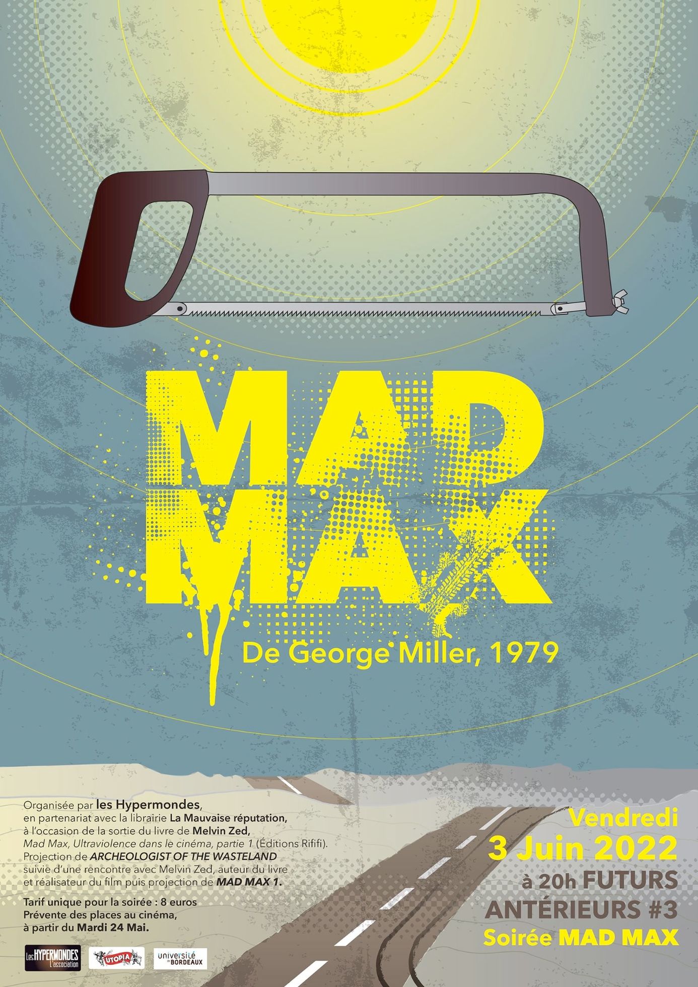 Mad Max à l'Utopia de Bordeaux à l'occasion des Hypermondes