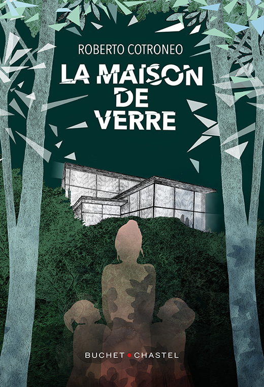 Photo de La maison de verre de Roberto Cotroneo, une histoire de fantômes en famille