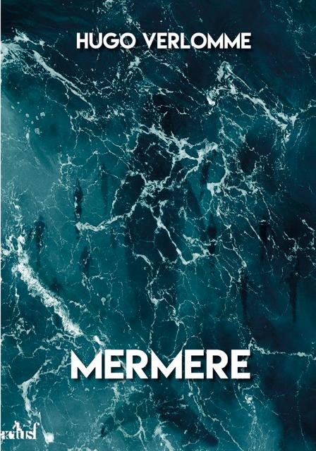 Mermere - Le mot des éditions Actusf