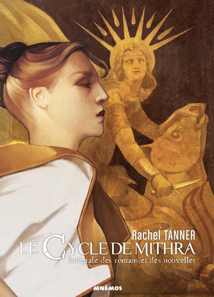 Le Cycle de Mithra - Rachel Tanner dévoile ses secrets d'écriture