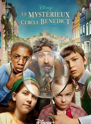 Le Mystérieux cercle Benedict bientôt sur Disney+