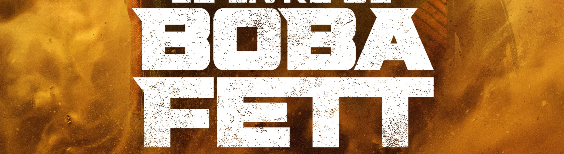Le Livre de Boba Fett : Nouveau Teaser