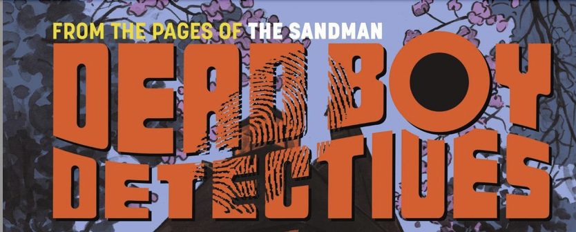 Les Dead Boy Detectives de Neil Gaiman arrivent sur HBO Max