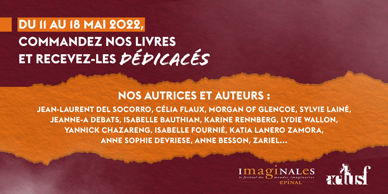 Opération dédicace des Imaginales 2022 avec les éditions Actusf