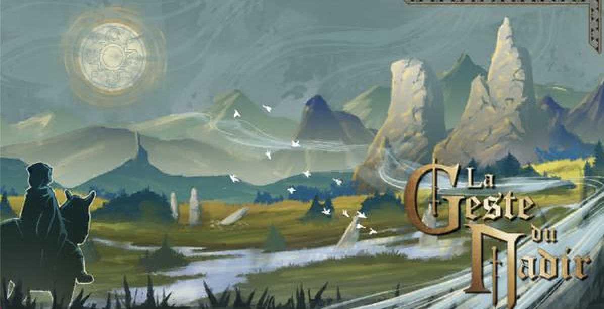 La Geste du Nadir : un nouveau jeu de rôles à découvrir sur Ulule