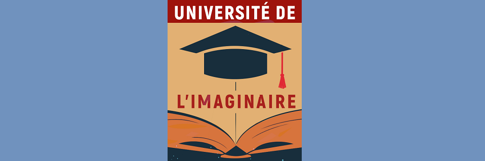 Université de l'Imaginaire : Fleur Hopkins et Les Invisibles