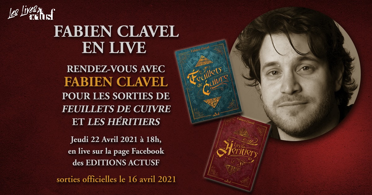 Rencontrez Fabien Clavel le jeudi 22 avril en live