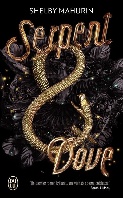 Serpent & Dove, tome 1