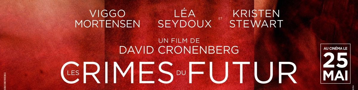 Les Crimes du Futur - Une bande-annonce et une nouvelle affiche pour le prochain Cronenberg en lice au festival de Cannes 2022