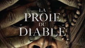 La Proie du diable : c'est aujourd'hui au cinéma